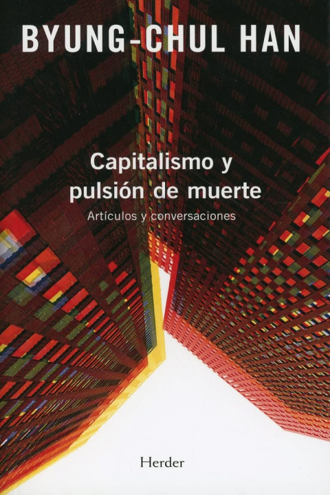 Kniha Capitalismo Y Pulsión de Muerte 