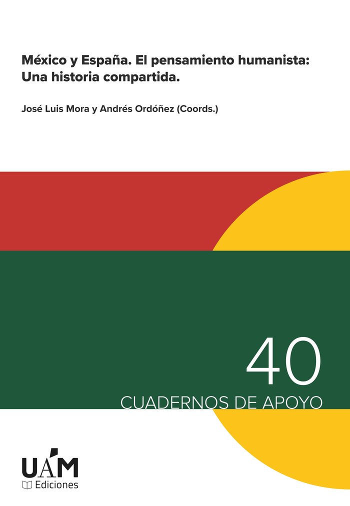 Βιβλίο México y Espa?a : el pensamiento humanista : una historia compartida 