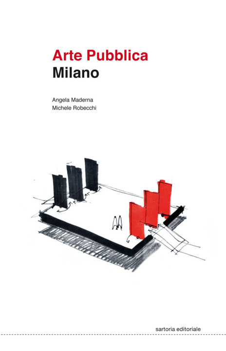Kniha Arte pubblica Milano Michele Robecchi