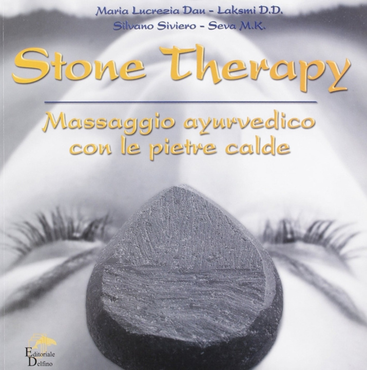 Carte Stone therapy. Massaggio ayurvedico con le pietre calde 