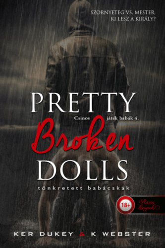 Libro Pretty Broken Dolls - Tönkretett babácskák Ker Dukey