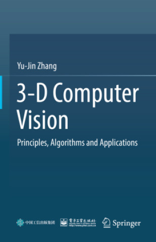 Könyv 3-D Computer Vision Yu-Jin Zhang