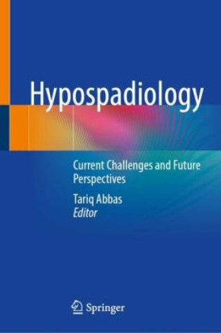 Kniha Hypospadiology Tariq Abbas