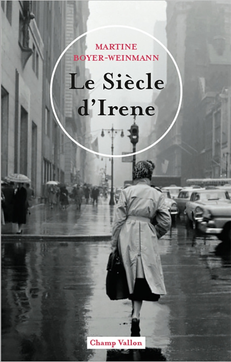Knjiga Le siècle d'Irene Martine BOYER-WEINMANN