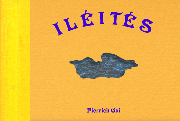 Knjiga Iléités Pierrick Gui