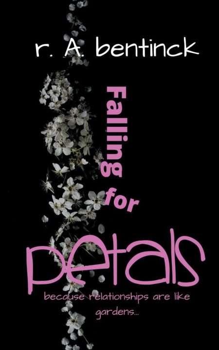 Boek Falling for Petals Randy Bentinck