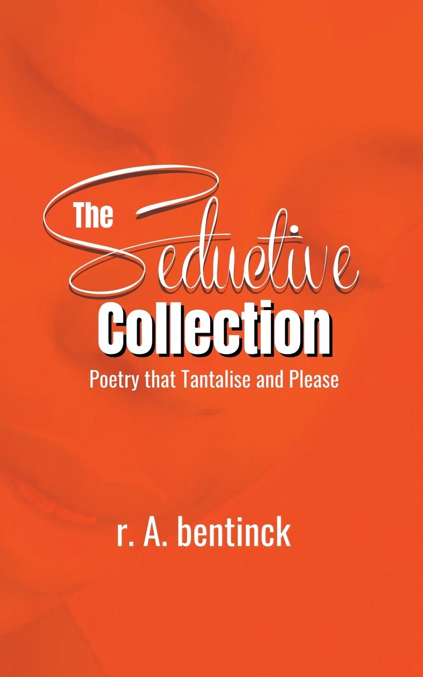 Book The Seductive Collection Randy Bentinck