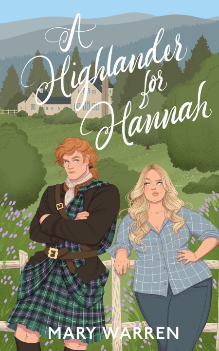 Kniha A Highlander For Hannah 