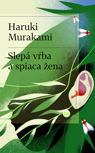 Книга Slepá vŕba a spiaca žena Haruki Murakami