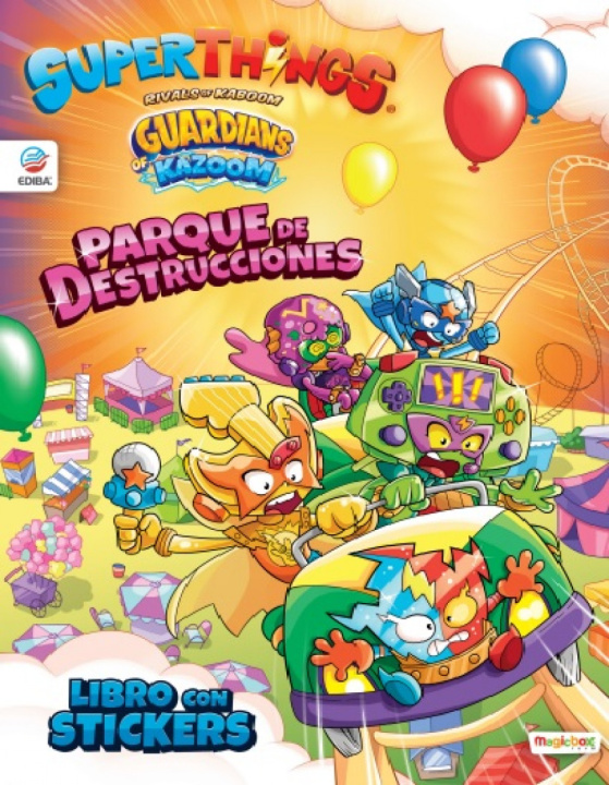 Buch Libro de Stickers Superthings Guardians of Kazoom - España - Parque de destrucci 