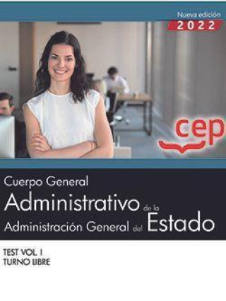Könyv Cuerpo General Administrativo de la Administración General del Estado (Turno Lib 