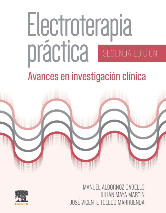 Könyv Electroterapia práctica (2ª ed.) MANUEL ALBORNOZ
