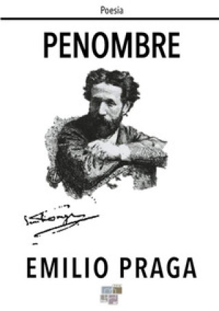 Knjiga Penombre Emilio Praga