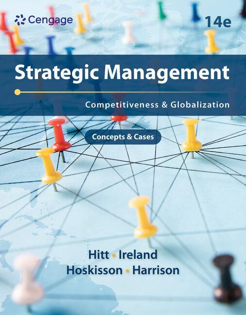 Carte Strategic Management: Concepts and Cases R. Duane Ireland