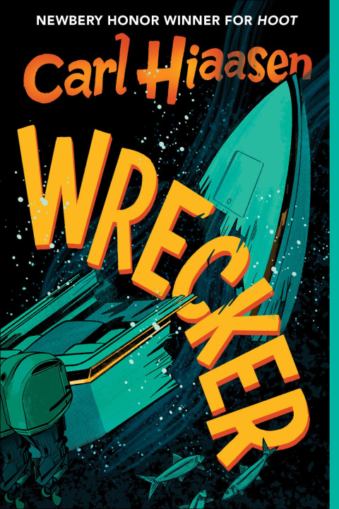 Kniha Wrecker Hiaasen