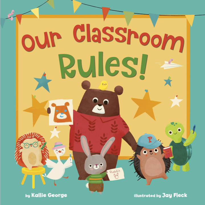 Buch Our Classroom Rules! Jay Fleck