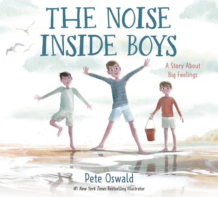 Kniha The Noise Inside Boys: A Story about Big Feelings 