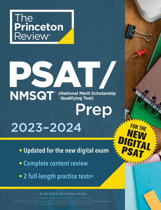 Książka Princeton Review Psat/NMSQT Prep, 2023-2024: 2 Practice Tests + Review + Online Tools for the New Digital PSAT 