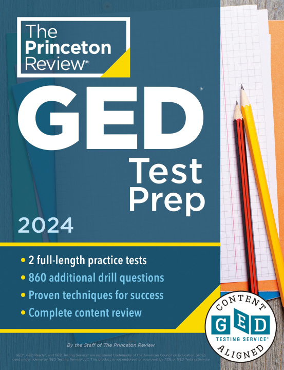 Carte Princeton Review GED Test Prep, 2024: 2 Practice Tests + Review & Techniques + Online Features 