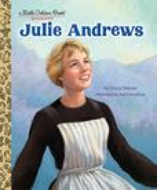 Book Julie Andrews: A Little Golden Book Biography Sue Cornelison