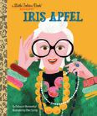 Knjiga Iris Apfel: A Little Golden Book Biography Ellen Surrey