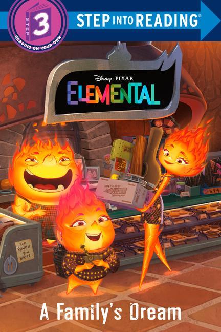 Könyv Disney/Pixar Elemental Step Into Reading, Step 3 Disney Storybook Art Team