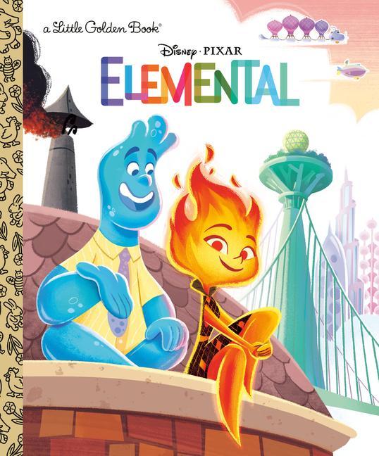 Carte Disney/Pixar Elemental Little Golden Book Disney Storybook Art Team