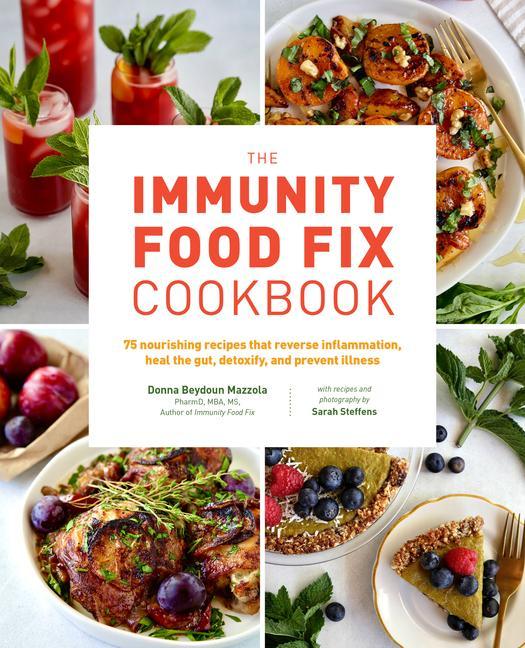 Kniha Immunity Food Fix Cookbook Sarah Steffens