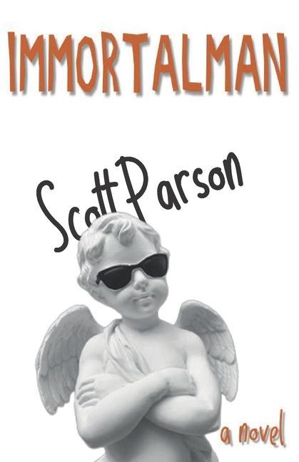 Knjiga Immortalman Scott Parson