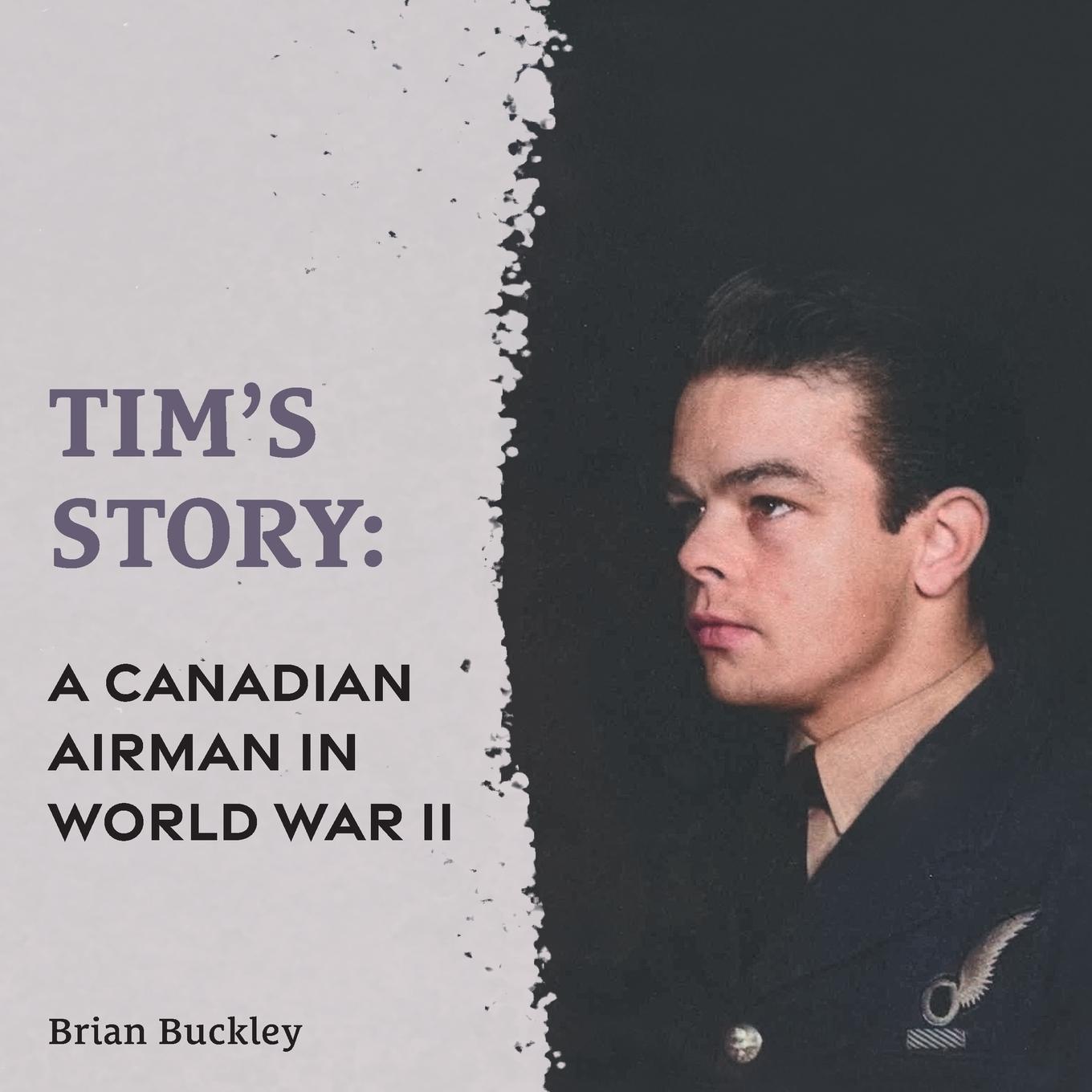 Knjiga Tim's Story Brian Buckley