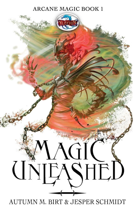 Knjiga Magic Unleashed Jesper Schmidt