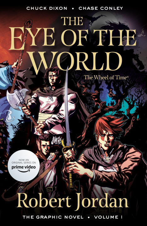 Książka The Eye of the World: The Graphic Novel, Volume One Chuck Dixon