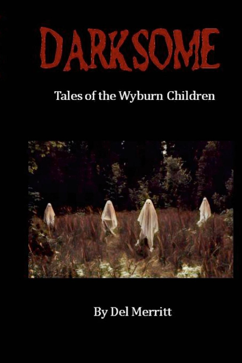 Knjiga Darksome Del Merritt