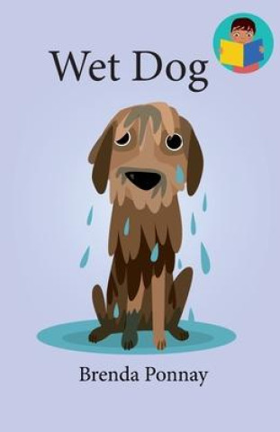 Knjiga Wet Dog Brenda Ponnay