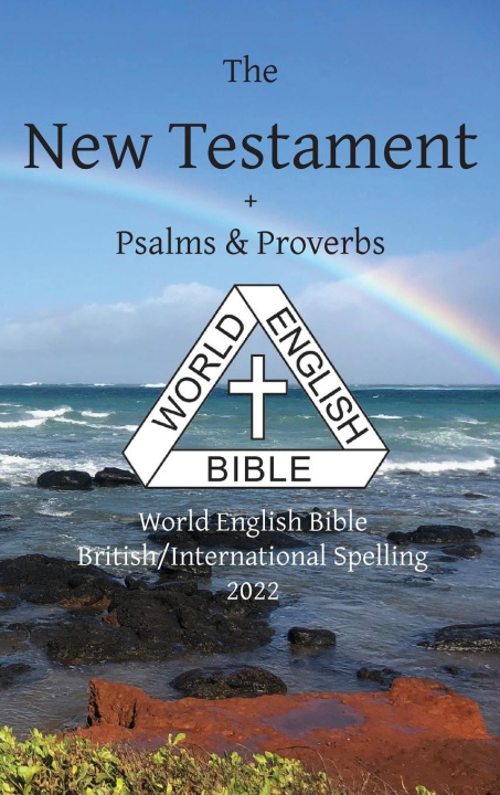 Carte New Testament + Psalms & Proverbs World English Bible British/International Spelling 