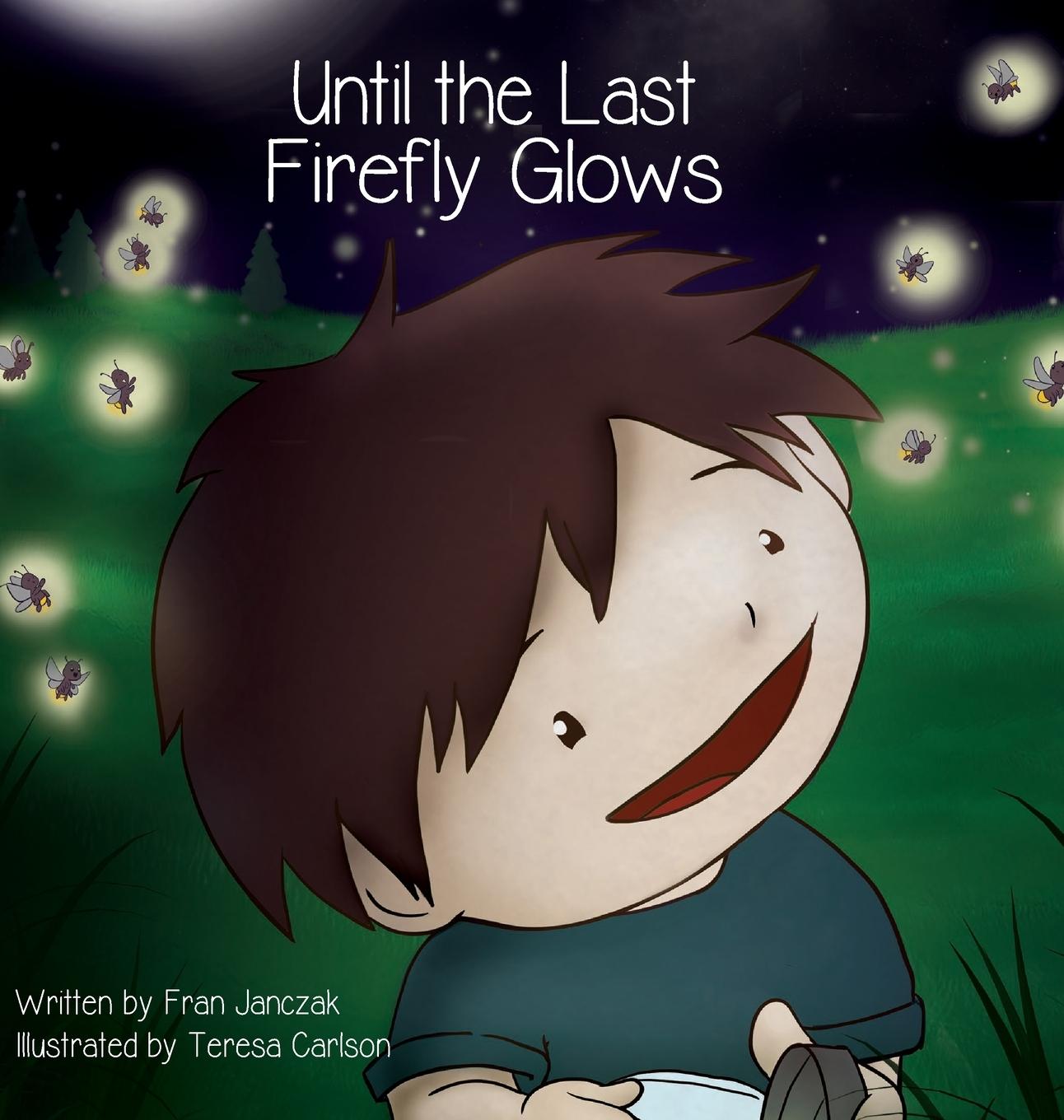 Boek Until the Last Firefly Glows Fran Janczak