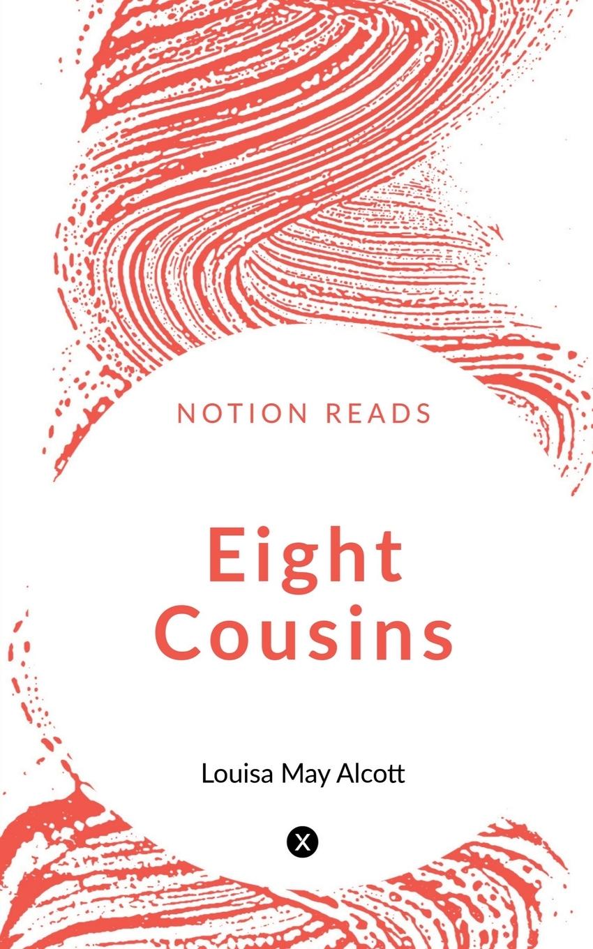 Knjiga EIGHT COUSINS Louisa M.