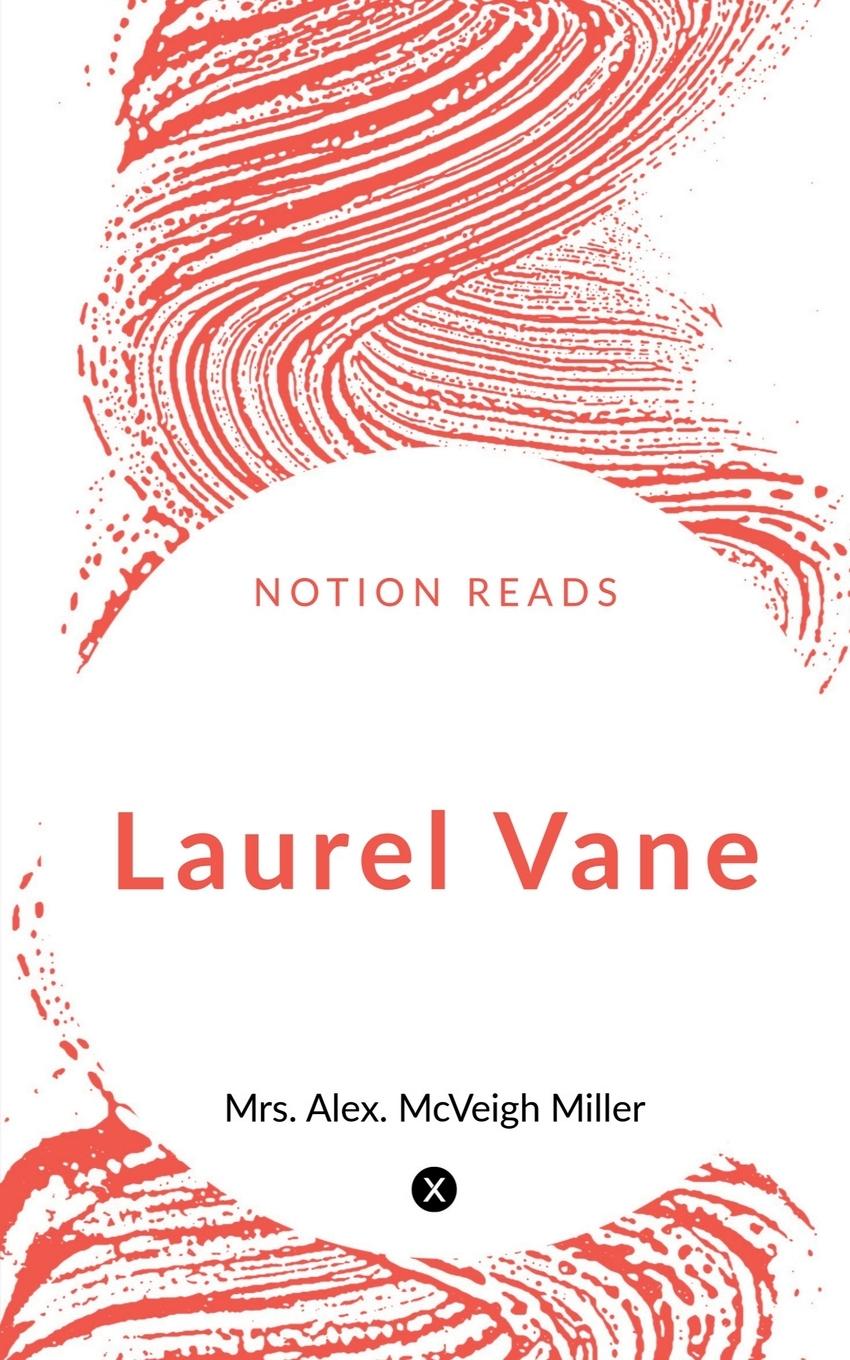 Knjiga Laurel Vane Mrs. Alex.