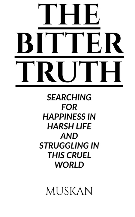 Knjiga the bitter truth Muskan Kochhar