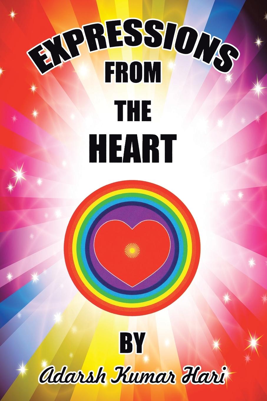 Knjiga Expressions from the Heart Adarsh Kumar Hari
