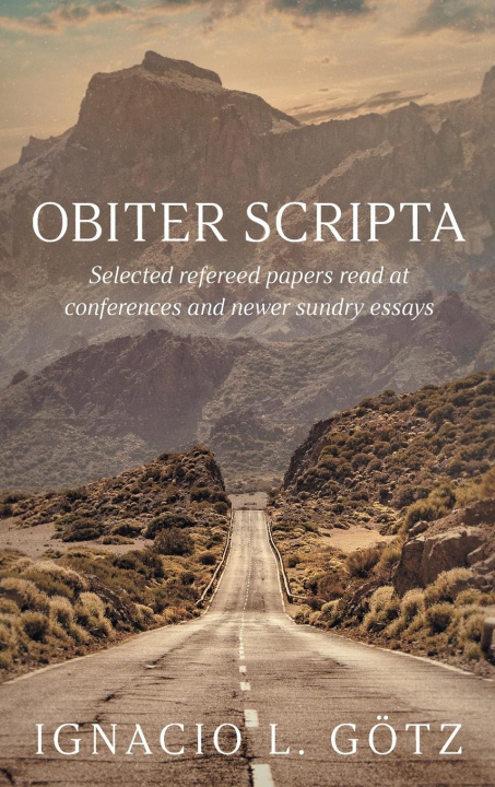 Knjiga Obiter Scripta Ignacio L. Götz