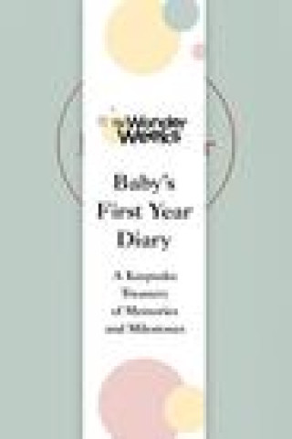 Kniha Wonder Weeks Baby's First Year Diary 