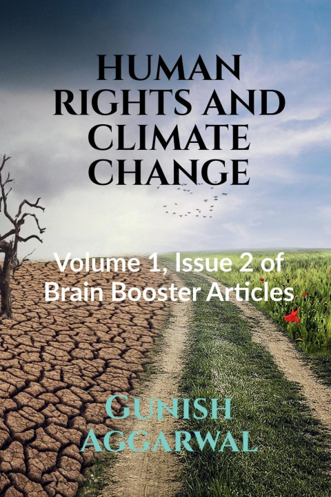 Book HUMAN RIGHTS AND CLIMATE CHANGE Gunish Aggarwal