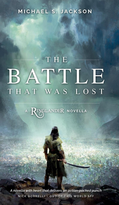 Libro The Battle that was Lost Michael S. Jackson