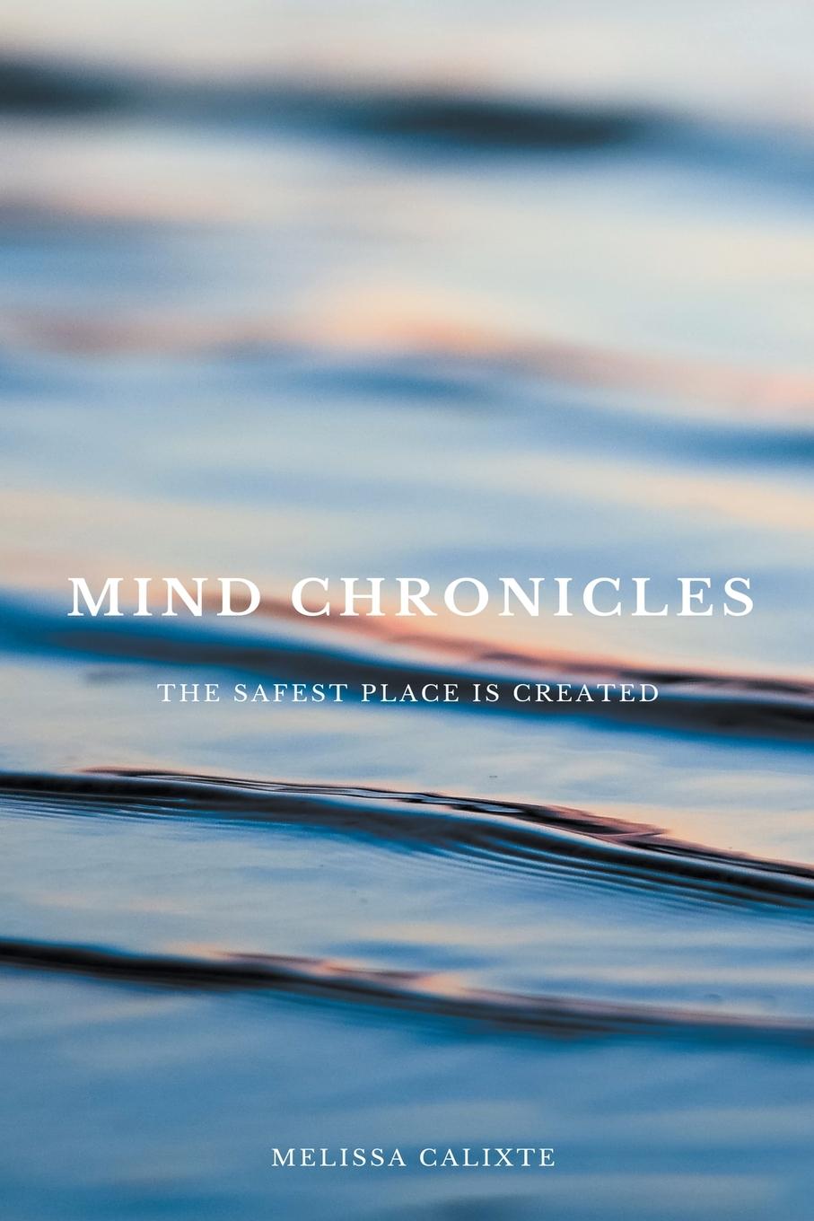 Knjiga Mind Chronicles Melissa Calixte