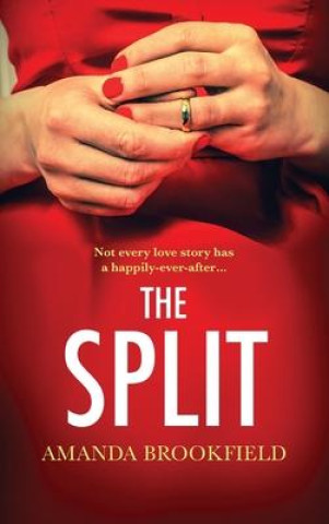 Knjiga The Split Amanda Brookfield