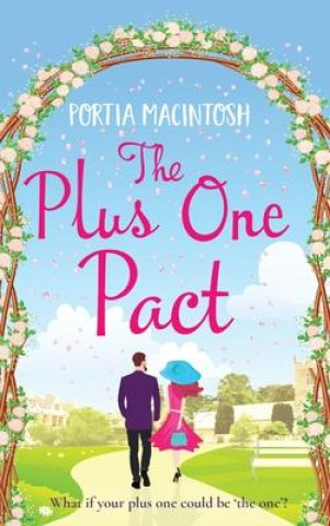 Knjiga The Plus One Pact Portia MacIntosh