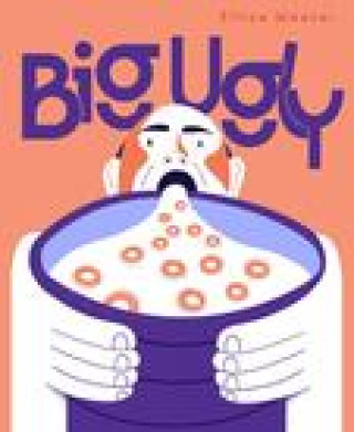 Kniha Big Ugly 
