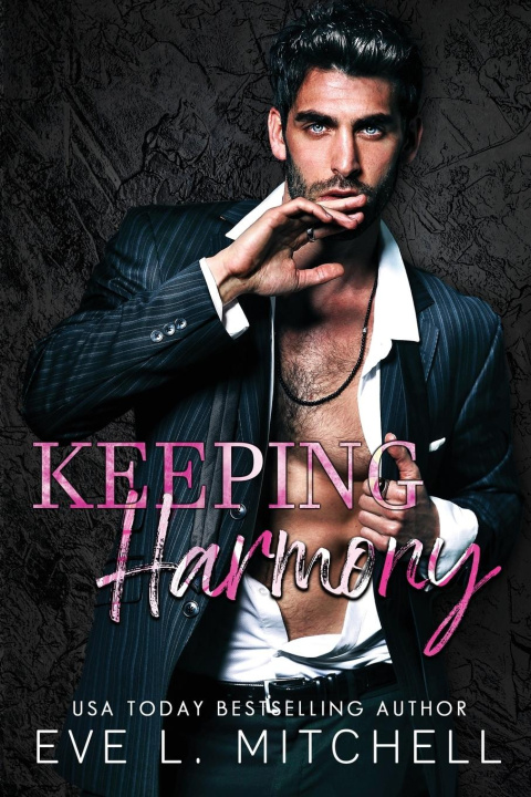 Knjiga Keeping Harmony Eve L. Mitchell