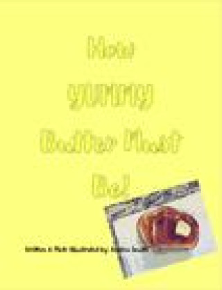 Book How YUMMY Butter Must Be! Jessica Smith